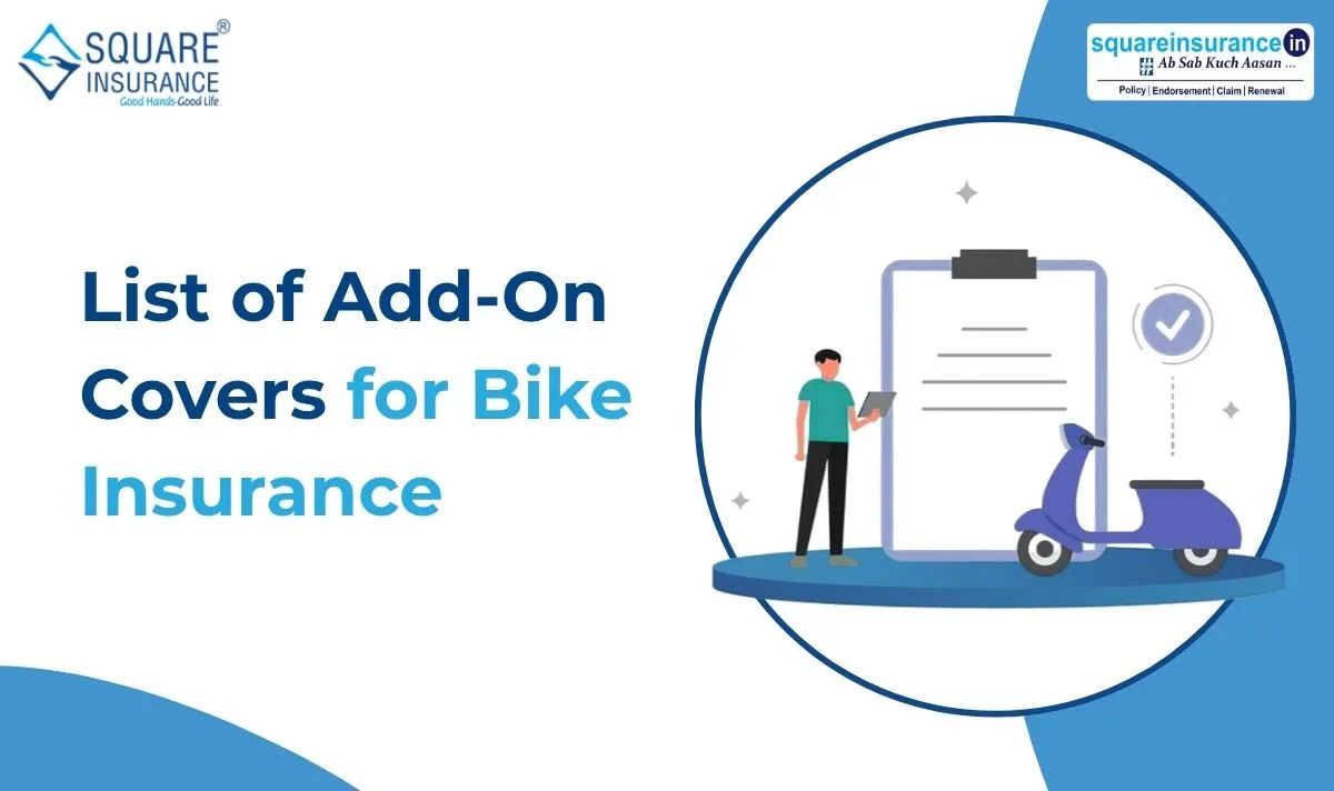 List of Add On Covers for Bike Insurance